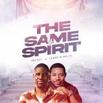 [Music] The Same Spirit - Bredjo ft. Chris Morgan