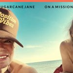 Album Review: Sugarcane Jane "On a Mission"