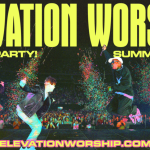 Elevation Worship Announces Praise Part Summer 2024 Tour