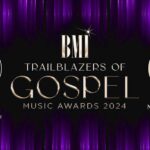 BMI Celebrates The Best In Gospel At The 2024 BMI Trailblazers Of Gospel Music Awards