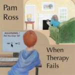 [Album Review] When Therapy Fails - Pam Ross