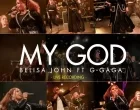 My God – Belisa John ft. G Gaga 140x110