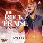 [Music] Rock Praise Medley - Dayo Bello