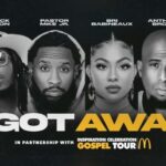 I GOT AWAY Tour Announced Ft. Pastor Mike Jr., Deitrick Haddon, Anthony Brown & Bri Babineaux