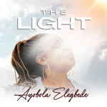 [Music] The Light - Ayobola Elegbede