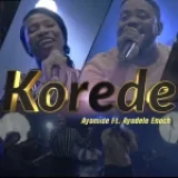 [Music] Korede – Ayomide Faith
