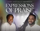 Expressions of Praise – Lanre Akinyemi ft. Tobi Walker 140x110