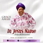 [Music] In Jesus Name - Grace Amah