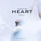 [Music] Teach My Heart – Baruch Okeoghene