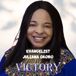 [Download] Victory - Evangelist Juliana Okoro