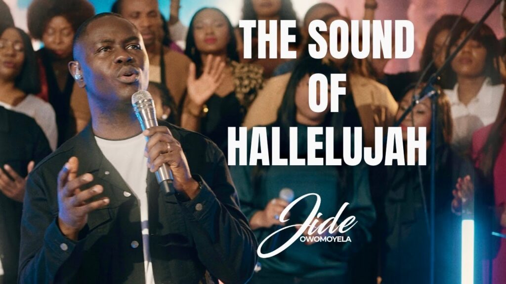 The Sound Of Hallelujah - Jide Owomoyela