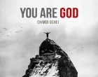 You Are God Chimdi Ochei 140x110