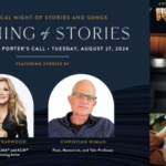 Porter’s Call Announces Their 15th Annual Event “Evening Of Stories” August 27