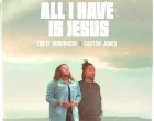 All I Have Is Jesus Song Art 140x110