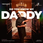 [Download] Do You Know My Daddy - Tobi Black