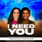 [Music] I Need You – Tabitha Jonah