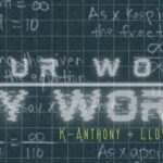 [Download] Your Word - K-Anthony Ft. Lloyd Nicks