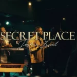 [Download] Secret Place - Joshua Israel