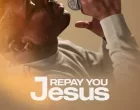 REPAY YOU JESUS scaled 1 140x110