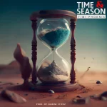 [Music] Time and Season - Timi Phoenix