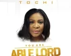 You Are Able Lord by Tochi 140x110