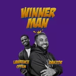 [Music] Winner Man - Danzor Ft. Lawrence Offem