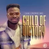 [Download] Child of Victory – Sam Crown MB