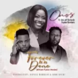 [Video] Forever It Is Done – Onos Ariyo Ft. Kaydee Numbere & Tobi Jeff Richards