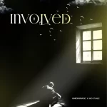 [Music] Involved - Uniekgrace Ft. Ko’rale