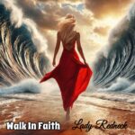 [Music] Walk In Faith - Lady Redneck