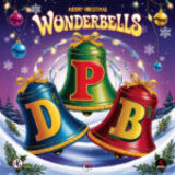 DPB Brings Faith and Festive Cheer with New Christmas Single ‘Wonder Bells’