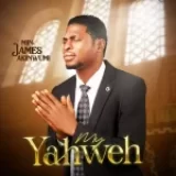 [Music] My Yahweh – Minister James Akinwumi