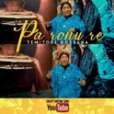 [Music] Pa ‘Ronu Re – Temitope Hosanna