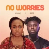 [Music] No Worries – Aghogho Ft. Amose