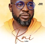 [Music] Rai (Life) - Dan Tutu