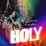 [Music] Holy – Minister Patience Tumba