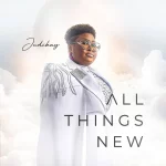 [Album] All Things New - Judikay