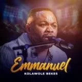 [Download] Emmanuel – Kolawole Bekes