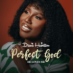 [Music] Perfect God - Diana Hamilton