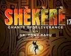 Shekere 17.0 Chants Of Deliverance 140x110