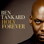 [Music] Holy Forever - Ben Tankard