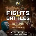 [Music] Fights My Battles - ToLmusic Ft. James Joseph