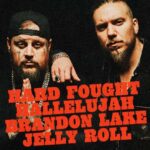 Brandon Lake Drops “Hard Fought Hallelujah” Feat. Jelly Roll