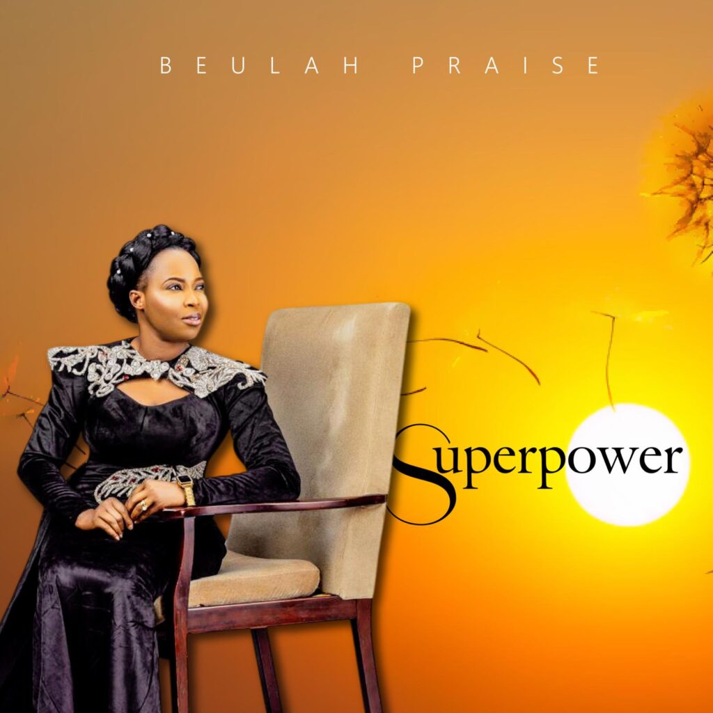  Super Power - Beulah Praise