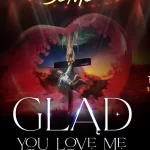 [Music] Glad You Love Me – Seme