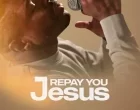 Nuel Godwin Repay You Jesus 140x110