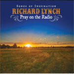 “The Phone Call” Rings with Truth and Testimony from Country Veteran Richard Lynch