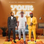 [Music] Your Love - Dr. Lucky ft. Kingdmusic & Jaymusic Sarela