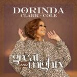 [Download] Great And Mighty - Dorinda Clark-Cole