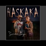 [Music] HASKAKA - Solomon Lange